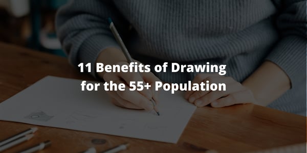 11 Benefits of Drawing for the 55+ Population