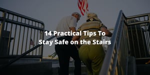 14 Practical Tips To Stay Safe on the Stairs