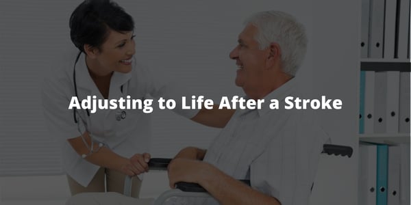 Adjusting to Life After a Stroke