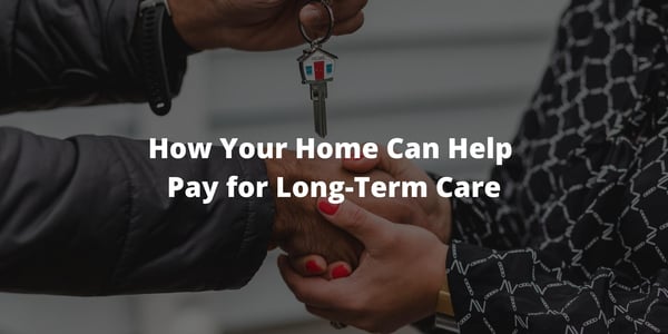 How Your Home Can Help Pay for Long-Term Care [Video]