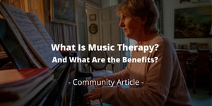 What Is Music Therapy? And What Are the Benefits?